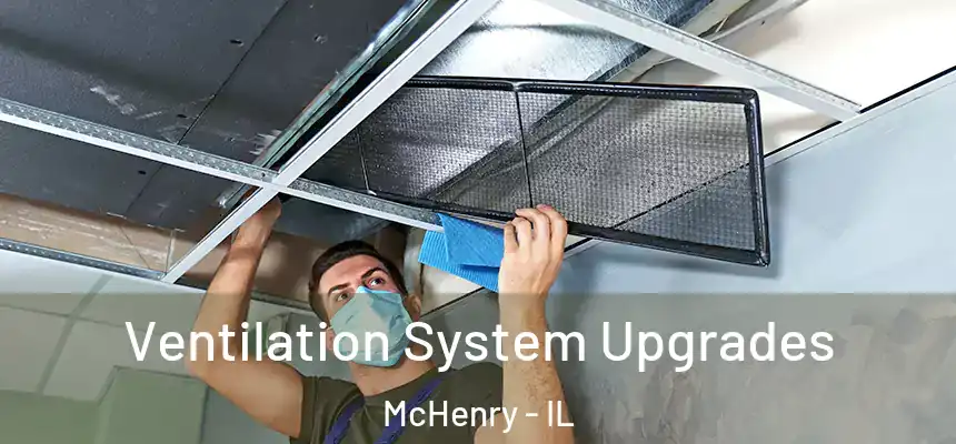  Ventilation System Upgrades McHenry - IL